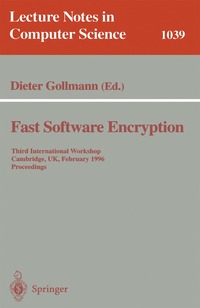 Fast Software Encryption: 3rd International Workshop, Cambridge, UK, February 21-23, 1996 - Proceedings (h�ftad)
