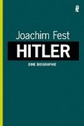 Hitler; Eine Biographie