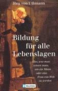 Bildung f�r alle Lebenslagen (h�ftad)