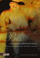 Bis (Biss) zum ersten Sonnenstrahl (inbunden)