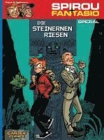 Spirou und Fantasio Spezial. Die steinernen Riesen (h�ftad)