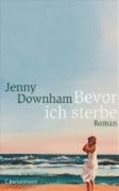 Bevor ich sterbe (ljudbok)