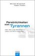 Pers�nlichkeiten statt Tyrannen