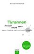 Tyrannen m�ssen nicht sein
