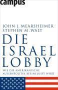 Die Israel-Lobby (inbunden)