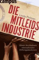 Die Mitleidsindustrie (h�ftad)