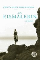 Die Eismalerin (inbunden)