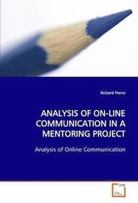 Analysis Of On-Line Communication In A Mentoring Project (h�ftad)