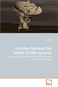 Iterative Receiver For Mimo-Ofdm Systems (inbunden)