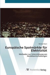 Europ�ische Spotm�rkte f�r Elektrizit�t (h�ftad)