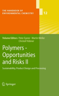 Polymers - Opportunities and Risks II: Bk. 2 (inbunden)