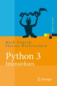 Python 3 - Intensivkurs: Projekte Erfolgreich Realisieren (h�ftad)