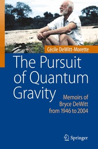 The Pursuit of Quantum Gravity (inbunden)