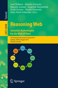 Reasoning Web. Semantic Technologies for the Web of Data (h�ftad)