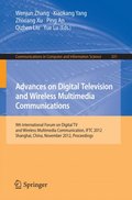 Advances on Digital Television and Wireless Multimedia Communications