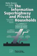 Information Superhighway and Private Households
