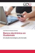 Banca electrnica en Guatemala