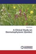 A Clinical Study on Dermatophytosis (Qooba)