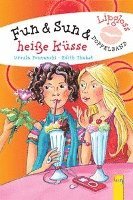 Fun & Sun und hei�e K�sse (inbunden)