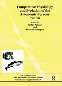 Comparative Physiology and Evolution of the Autonomic Nervous System (h�ftad)