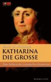 Katharina die Grosse (h�ftad)