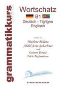 Woerterbuch B1 Deutsch - Tigrigna - Englisch Niveau B1
