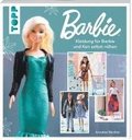 Barbie(TM) - Kleidung fr Barbie und Ken selbst nhen