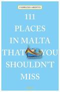 111 Places in Malta That You Shouldn't Miss