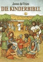 Die Kinderbibel (inbunden)