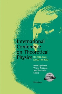 International Conference on Theoretical Physics (h�ftad)