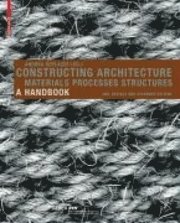 Constructing Architecture (h�ftad)