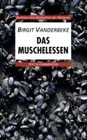 Das Muschelessen. Text und Kommentar (h�ftad)