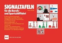 Signaltafeln f�r die Berufs- und Sportschiffahrt