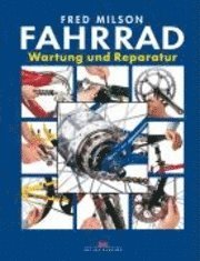 Fahrrad - Wartung und Reparatur (h�ftad)