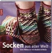 Socken aus aller Welt (h�ftad)