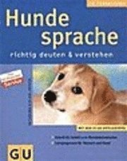 Hundesprache richtig deuten & verstehen (h�ftad)