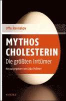 Mythos Cholesterin (h�ftad)
