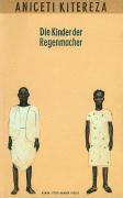 Die Kinder der Regenmacher (h�ftad)
