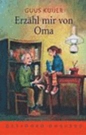 Erz�hl mir von Oma (inbunden)