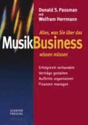 Alles, was Sie �ber das Musikbusiness wissen m�ssen (h�ftad)