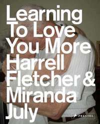 Learning to Love You More (pocket)