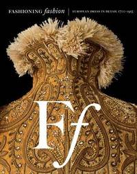Fashioning Fashion (inbunden)