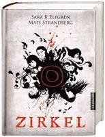 Engelsfors-Trilogie 01. Zirkel (inbunden)