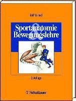 Sportanatomie und Bewegungslehre (inbunden)