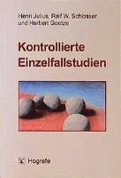 Kontrollierte Einzelfallforschung (inbunden)