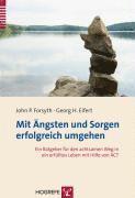 Mit �ngsten und Sorgen erfolgreich umgehen (h�ftad)