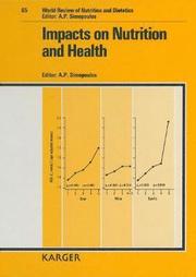 World Review of Nutrition and Dietetics: v. 65 Impacts on Nutrition and Health (inbunden)