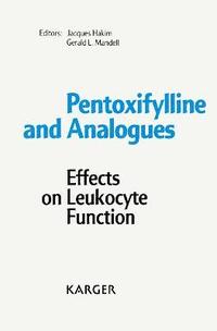 Pentoxifylline and Analogues (inbunden)