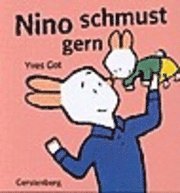 Nino schmust gern. (inbunden)