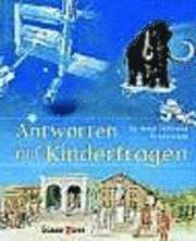 Antworten auf Kinderfragen (h�ftad)